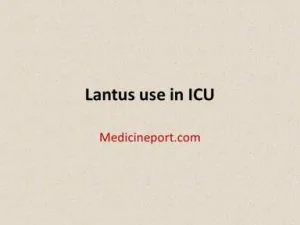 Lantus use in ICU